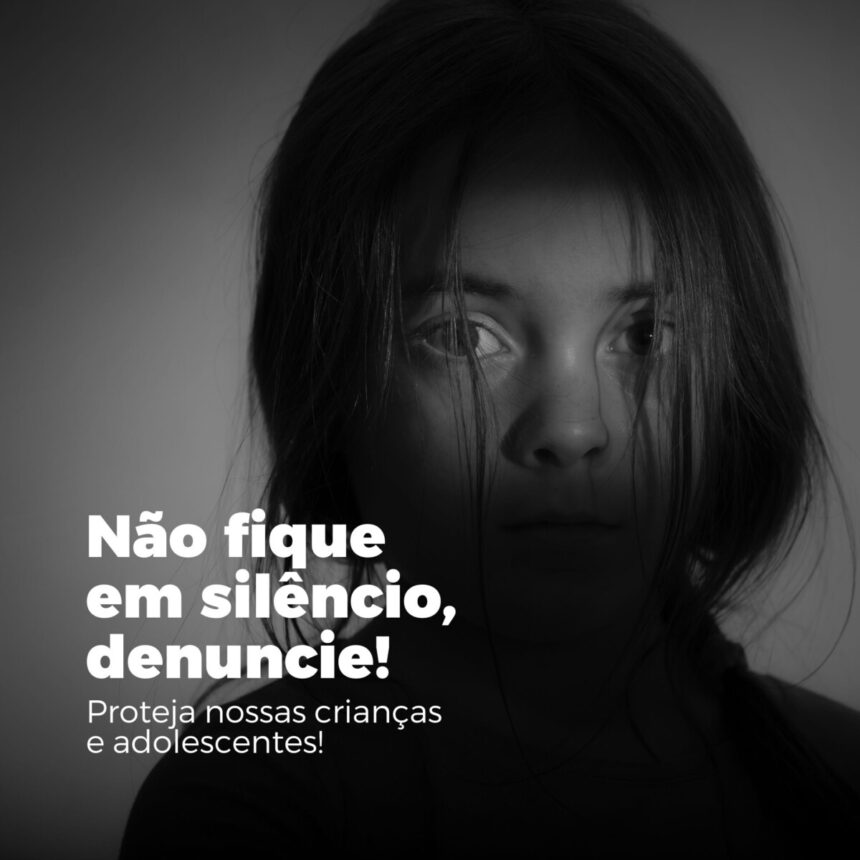 Não fique em silêncio, denuncie!